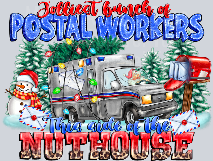 Jolliest Bunch Of Postal Workers This Side Of The Nuthouse Christmas