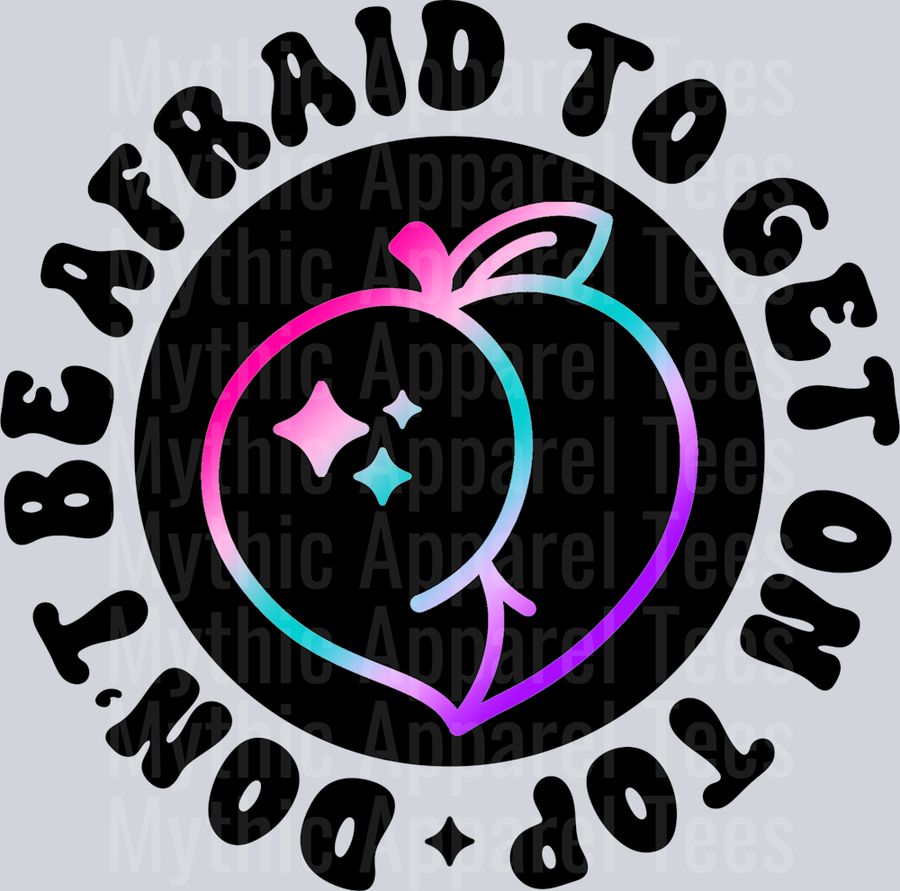 Color Dont Be Afraid To Get On Top Pocket