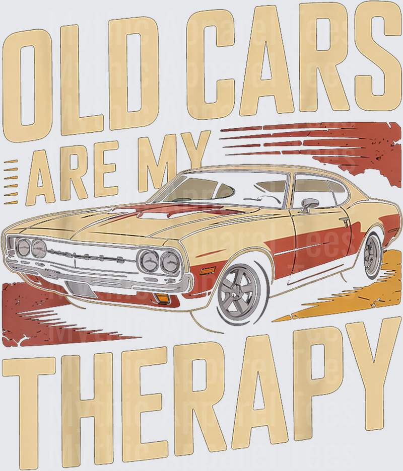 Old Cars are My Therapy Retro Classic Muscle Car T-Shirt