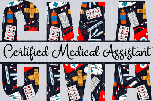 Certified Medical Assistant CMA Red White Black Colors DTF Nurse Transfers