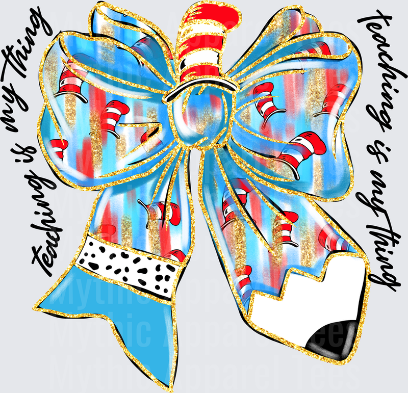 DR Seuss Cat in the Hat Teaching Is My Thing Gold Glitter Bow