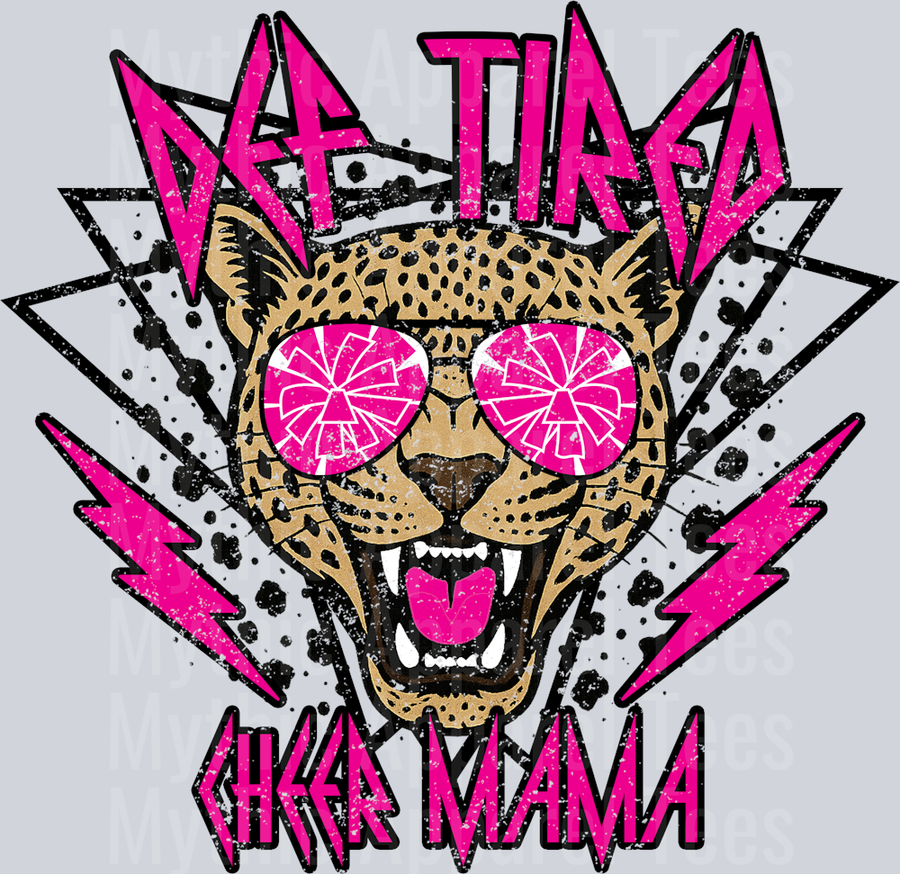 Def Tired Cheer Mama School Spirit & Sports