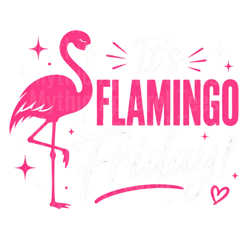 Flamingos It's Flamingo Friday Pink Sparkle Heart Design