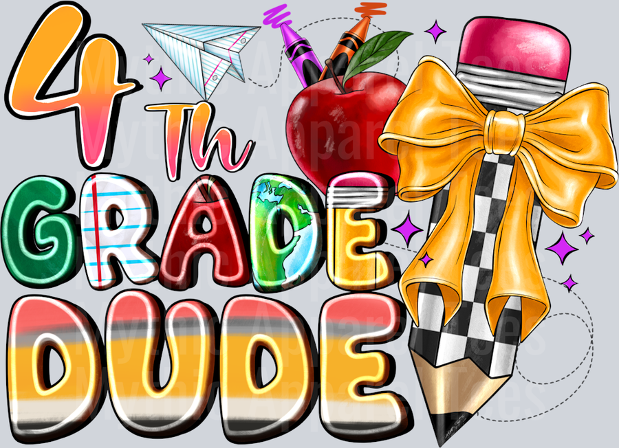 4th Grade Dude Pencil Back To School