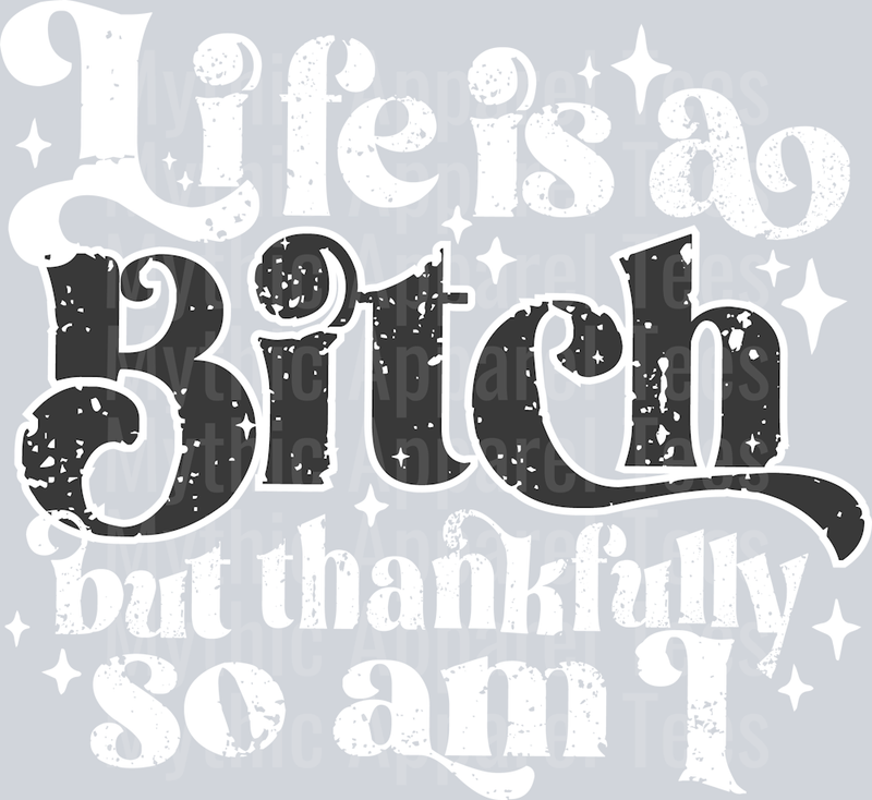 LifeisaBitch2-Joy7design