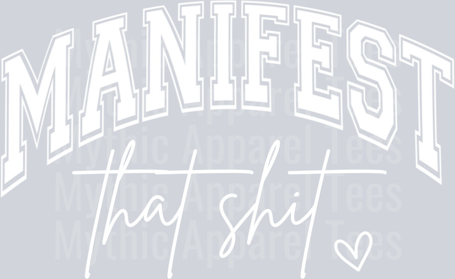 Manifest that shit Varsity Letters White Inspiring