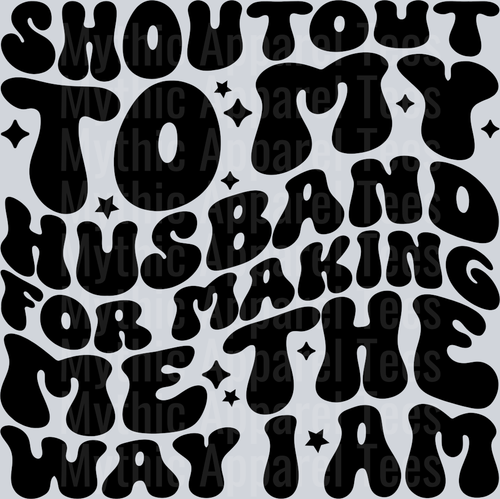 Shoutout To My Husband