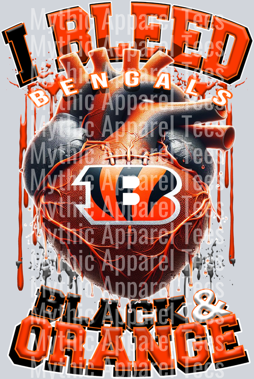 Bengals I bleed Black and Oragne