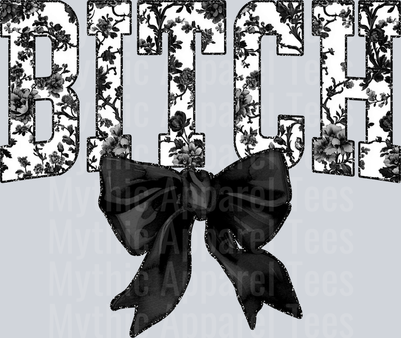 Black Toile Bitch College Font With Bow Floral Pattern Edgy