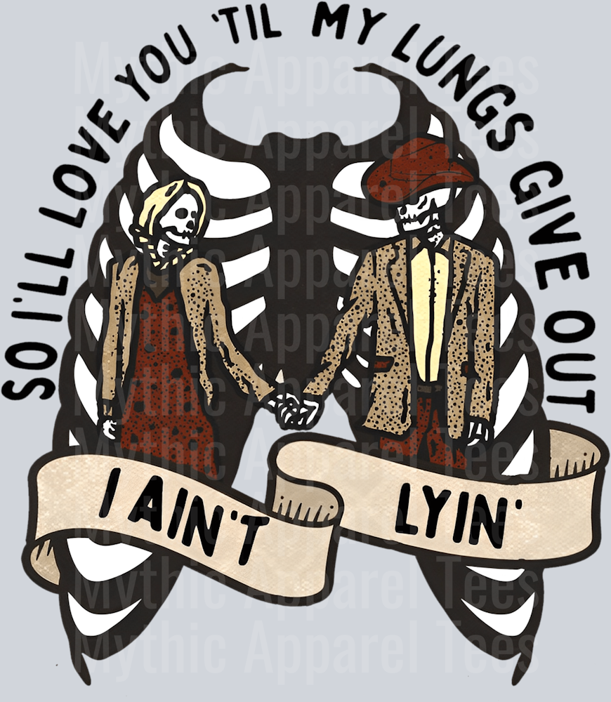 So I'll love you till my longs give out Western