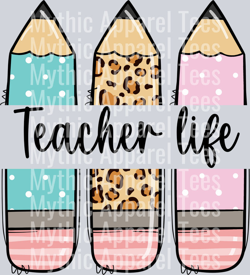TEACHER life pencils cute DTF Teacher Transfers