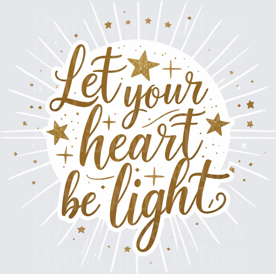 Christmas Let Your Heart Be Light Gold Script Stars Design