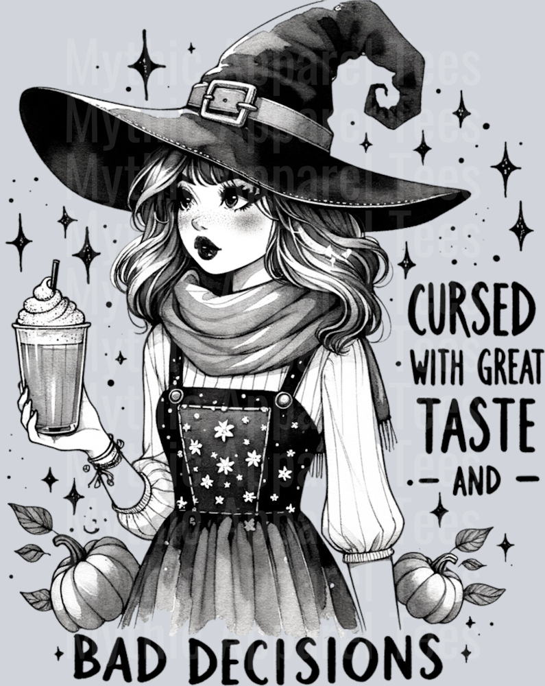 CURSED WITH GREAT TASTE AND BAD DECISIONS BLACK DESIGN PNG