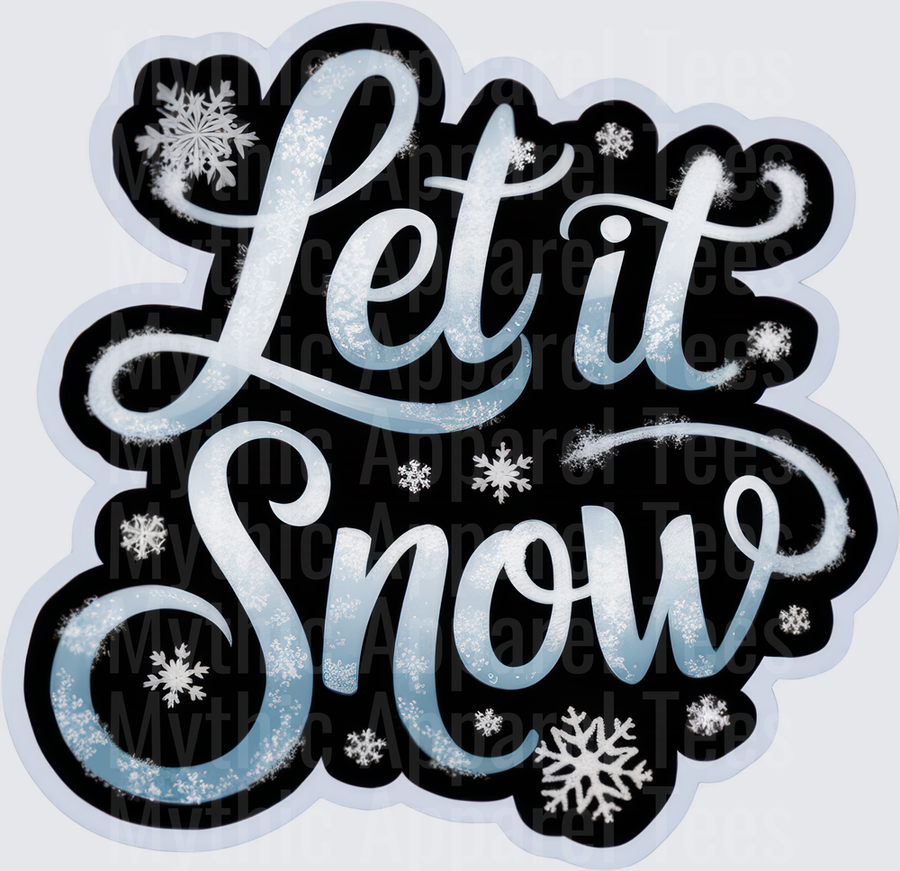 Let It Snow Winter Script with Snowflakes on Black Background
