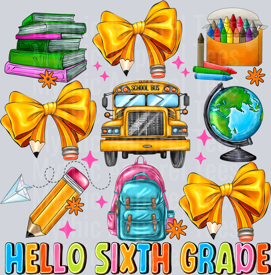 Hello 6th Grade Back To School