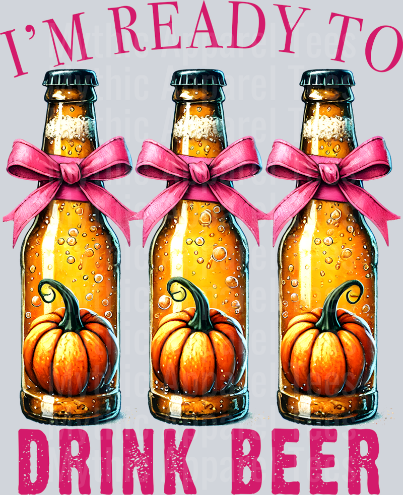 im ready to drink beer