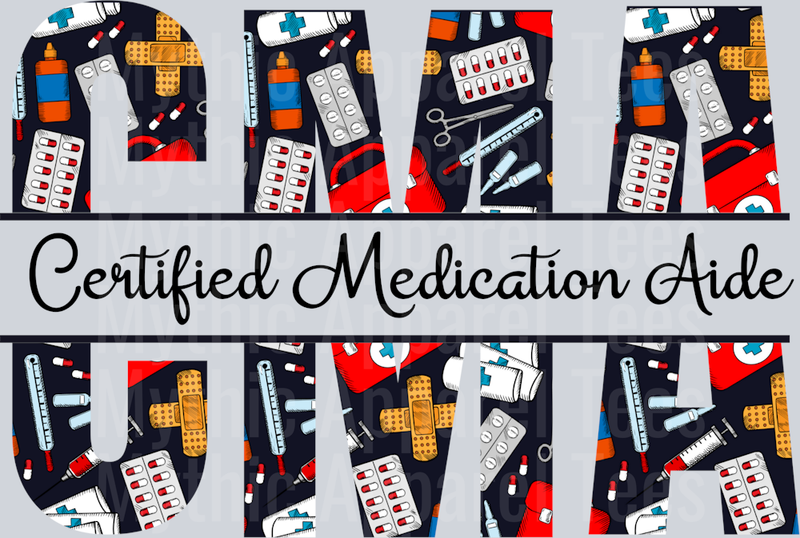 Certified Medication Aide Red White Black Colors DTF Nurse Transfers
