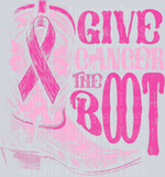 Give Cancer The Boot, Breast Cancer Awareness, Western Girl Theme, Inspirational Designs, Boots, Glitter Style, DTF Transfer
