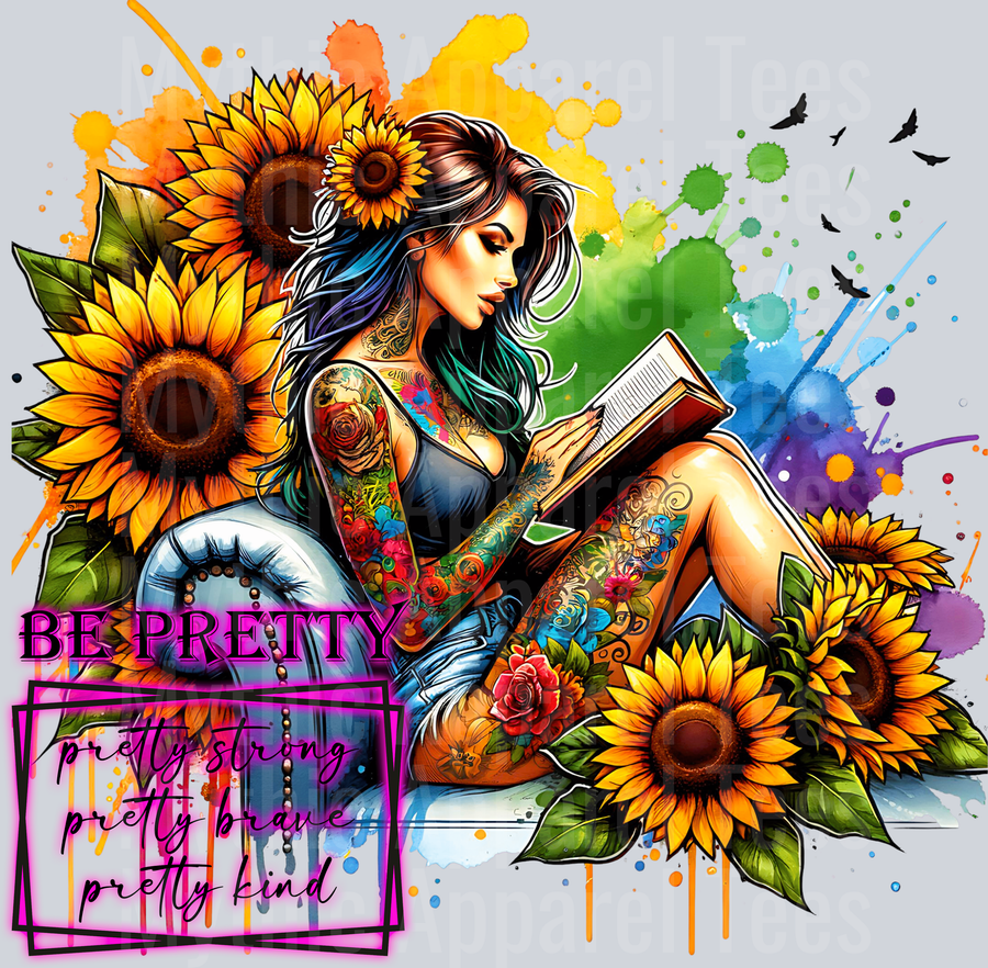 Be Pretty Pretty Strong Pretty Brave Pretty Kind DTF Empowerment Transfers