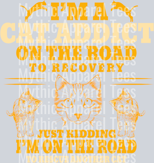 Cat Addict – DTF Heat Transfer – Funny Cat Design