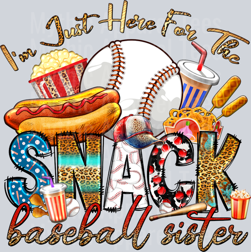 I'm just here for the snacks baseball DTF Baseball Transfers