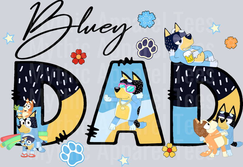 Bluey Dad cute bluey shirt DTF Bluey Transfers
