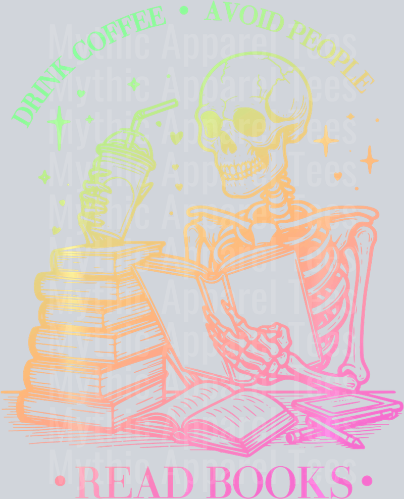 Drink Coffee Avoid People read books DTF Coffee Transfers