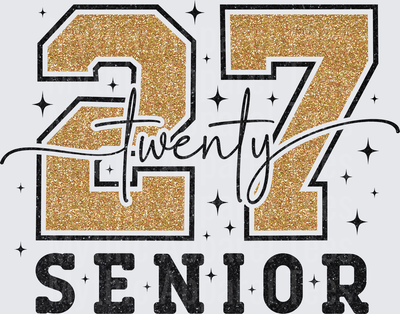 Class of 2027 Twenty Seven Senior Glitter Gold and Black Varsity Letter Sparkle Graduation