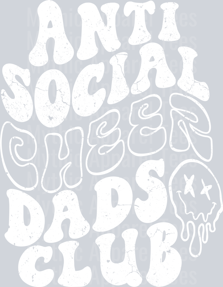 Anti Social Cheer Dad Club White DTF Cheer Dad Transfers