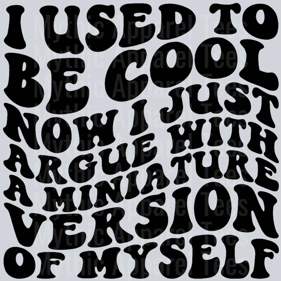 I Used To Be Cool Wavey Retro Style Funny Shirt Design