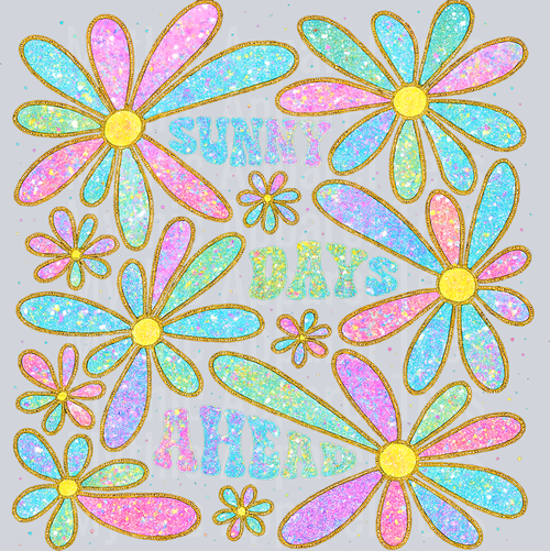 Sunny Days Ahead Glitter DTF Summer Transfers