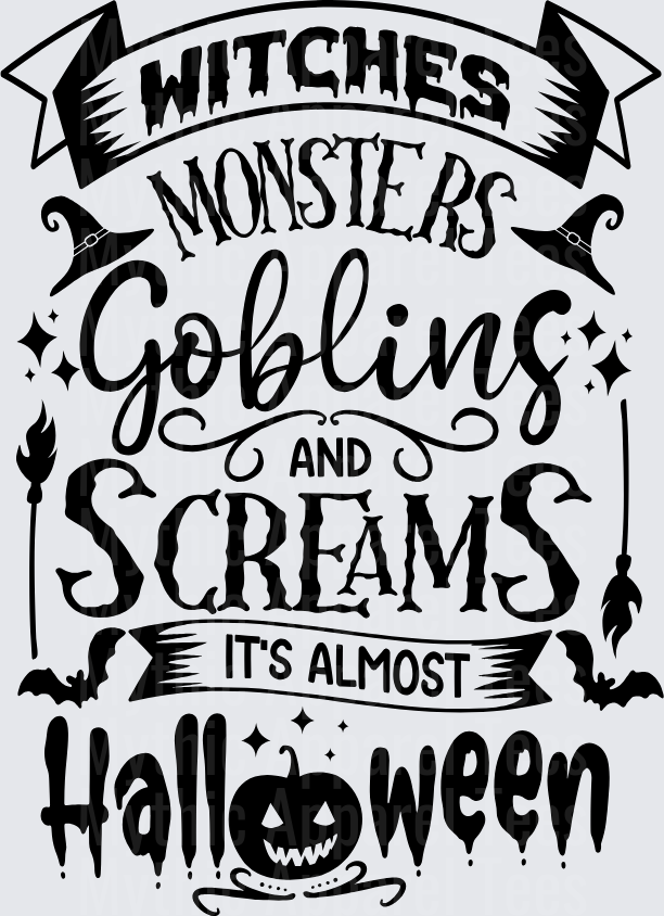 Witches Monsters Goblins and Screams It's Almost Halloween Typography with Witch Hats Broomsticks Bats and Jack-o-Lantern