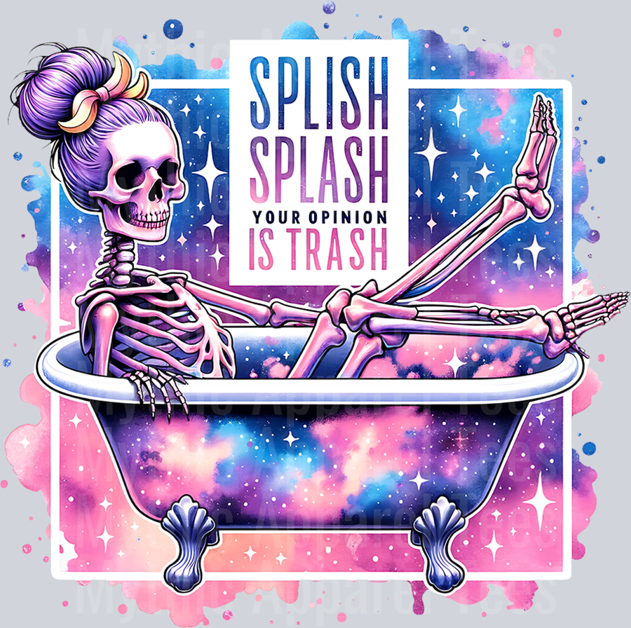 splish splash your opinion is trash skull girl bathtub DTF Skull Transfers