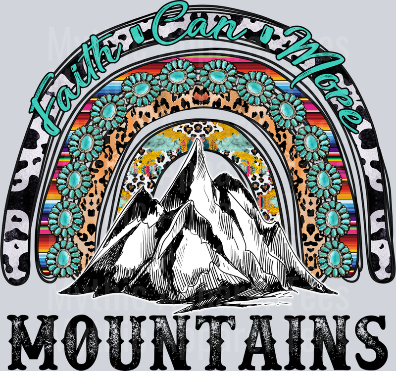 Faith Can Move Mountains Religious Western