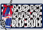 Suspect Runs On Red Bull, Energy Drink Transfers, Grunge Style, Checker Pattern, Inspirational, DTF Transfer