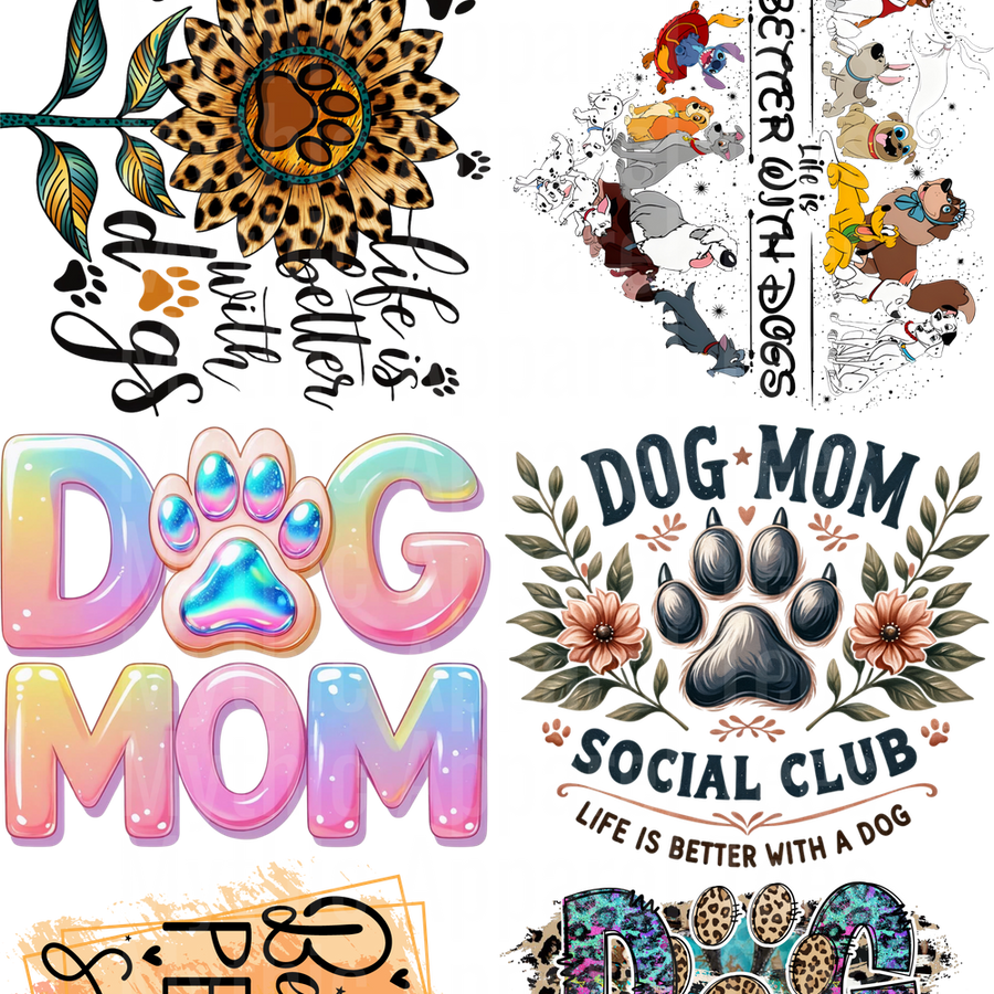 DOG MOM 2 GANG SHEET 10 FULL SIZE IMAGES
