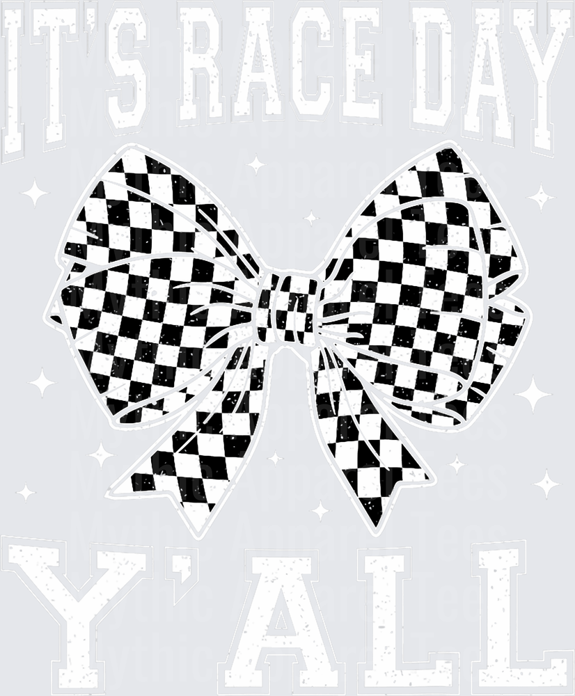 It's Race Day Y'all Checkered Flag Bow Distressed Varsity Text