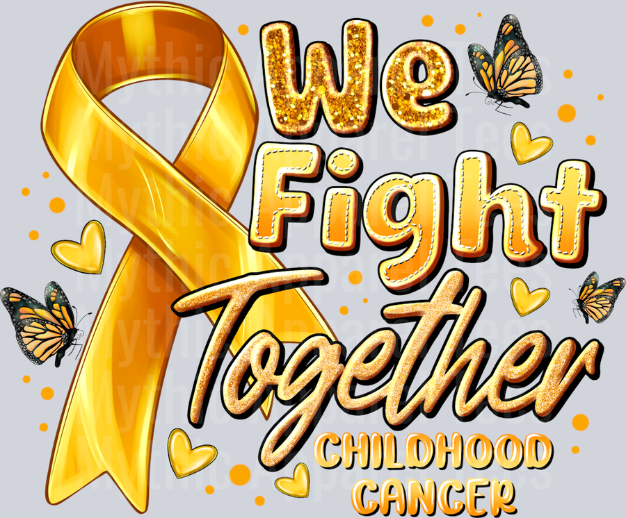 We Fight Together Childhood Cancer Awareness