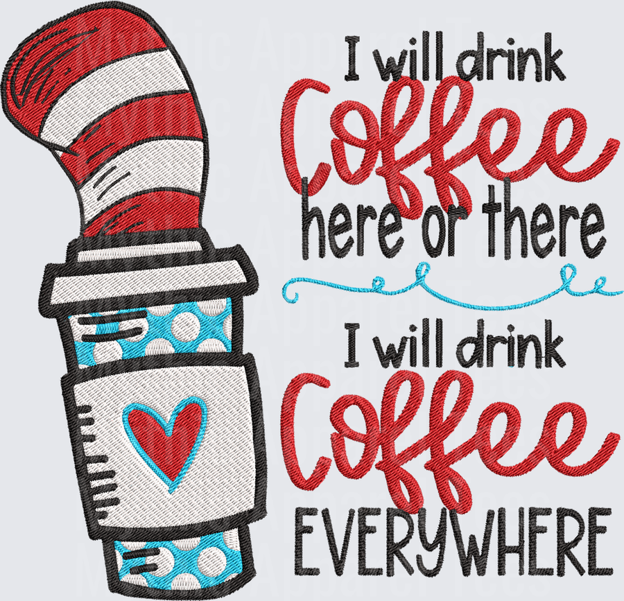 Cat in the Hat Red Striped Hat Stacked Coffee Cups I Will Drink Coffee Here or There Everywhere Dr. Seuss Inspired Parody