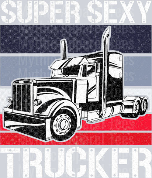 Super Sexy Trucker DTF Trucker Transfers