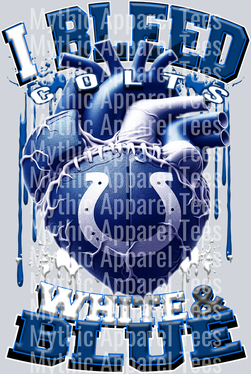 Colts I bleed White and BLue