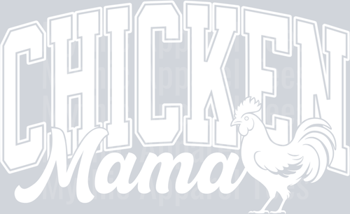 Chicken Mama White Varsity Letters