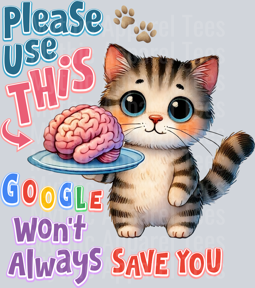 Please use this google wont always save you DTF Cat Transfers