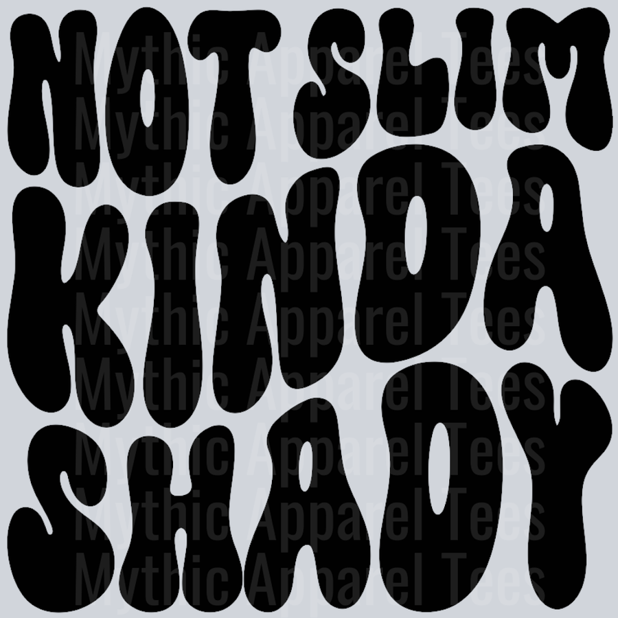 Not Slim Kinda Shady