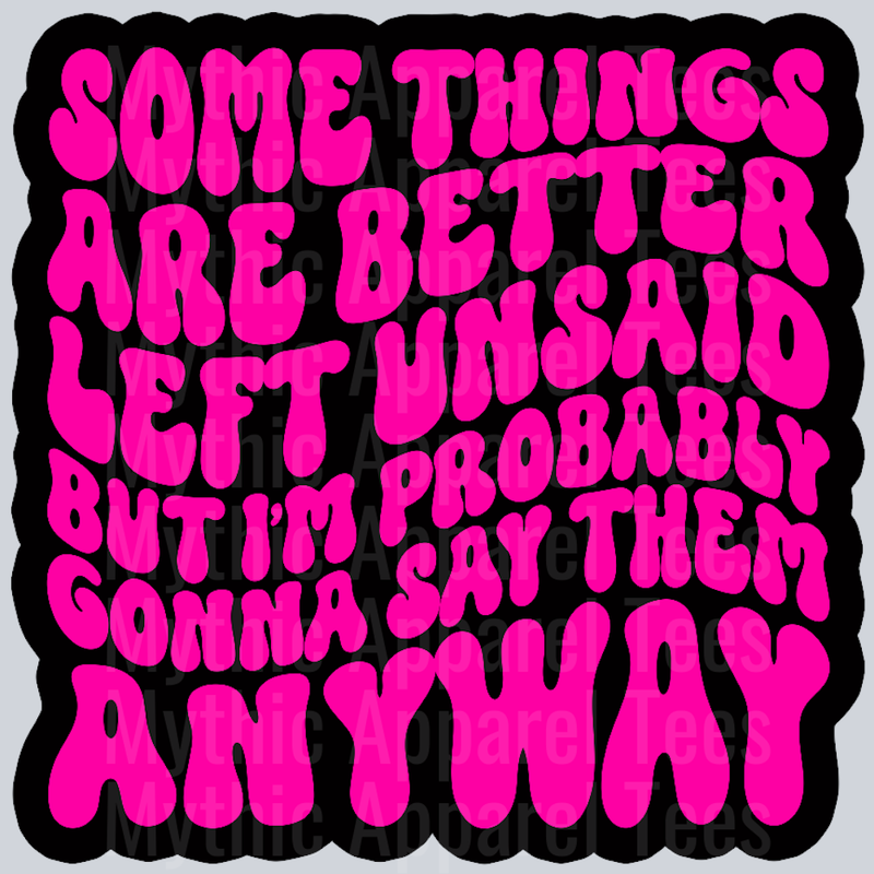 Color Some Things Are Better Left Unsaid