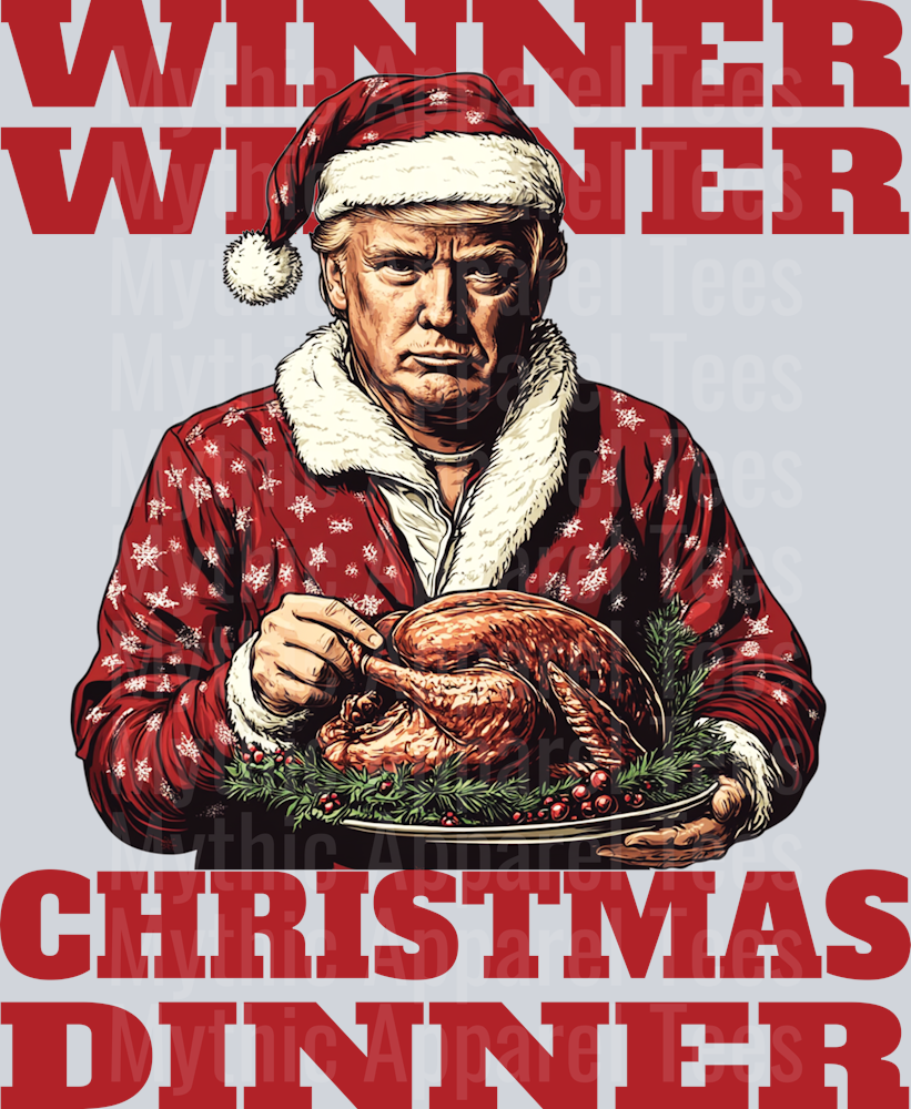 Winner Winner Christmas Dinner Red Trump DTF Maga Transfers