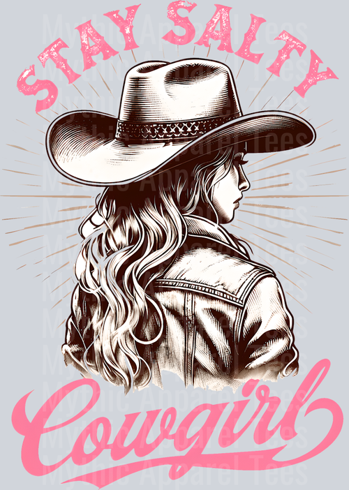 Stay Salty Cowgirls Cowgirl Western Southern Girl Pink