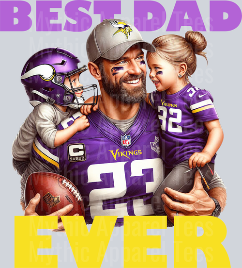 Minnesota Vikings Best DAD EVER Fathers Day DTF NFL Transfers