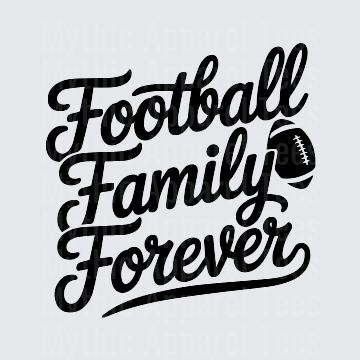 American Football Family Forever Script Lettering Design
