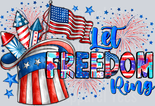 Let Freedom Ring 4th of july DTF Patriotic Transfers